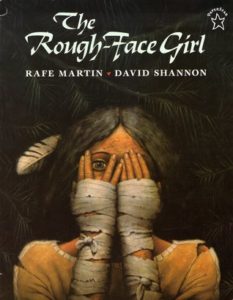  The Rough-Face Girl by Rafe Martin, David Shannon