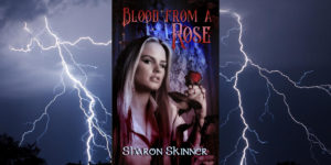 Blood From a Rose Book Cover featuring model Lindsee Lockwood holding a rose and squeezing the stem as blood drips centered over a background of night lightning.